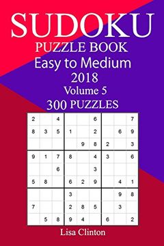 portada 300 Easy to Medium Sudoku Puzzle Book 2018 (en Inglés)
