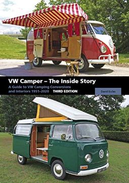 portada VW Camper - The Inside Story: A Guide to VW Camping Conversions and Interiors 1951-2012 Third Edition