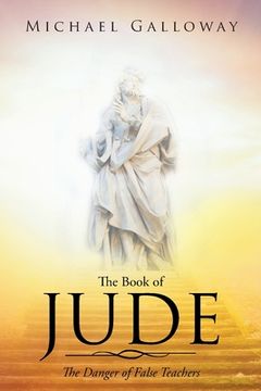 portada The Book of Jude: The Danger of False Teachers (in English)