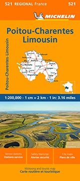portada Poitou-Charentes - Michelin Regional map 521: Stra? En- und Tourismuskarte 1: 200. 000 (Michelin Maps, 521) (en Inglés)