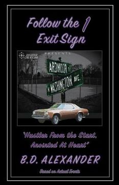 portada Follow the Exit Sign 1: Reloaded: Hustler from the Start, Anointed at Heart (en Inglés)