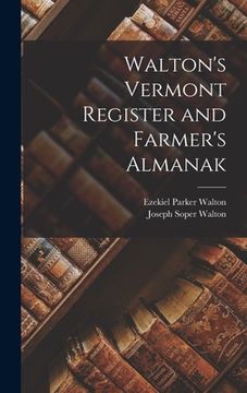 portada Walton's Vermont Register and Farmer's Almanak (en Inglés)