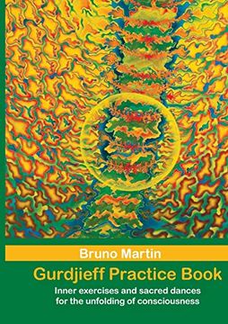 portada Gurdjieff Practice Book: Inner Exercises and Sacred Dances for the Unfolding of Consciousness (in English)