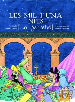 portada Les mil i una nits, per Jordi Sierra i Fabra (Albums Il'lustrats (catalan)) (en Catalá)