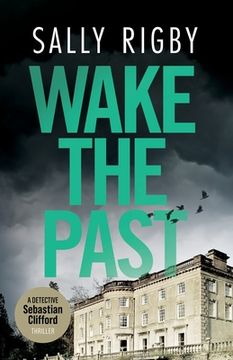 portada Wake the Past: A Midlands Crime Thriller (in English)