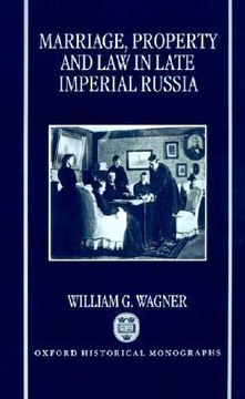 portada marriage, property, and law in late imperial russia