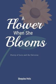 portada A Flower When She Blooms (en Inglés)