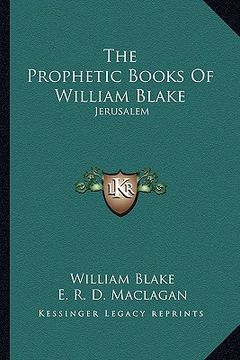 portada the prophetic books of william blake: jerusalem (en Inglés)