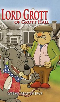 portada Lord Grott of Grott Hall 