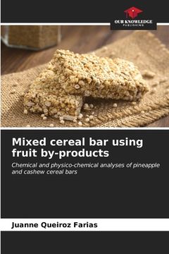 portada Mixed cereal bar using fruit by-products (in English)