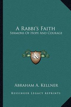 portada a rabbi's faith: sermons of hope and courage (en Inglés)