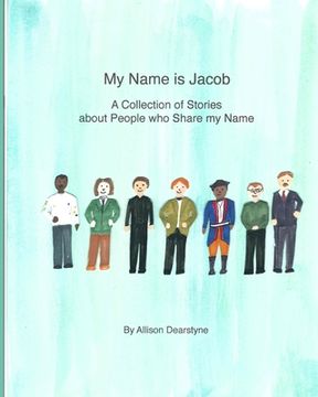 portada My Name is James: A Collection of Stories about People Who Share my Name (en Inglés)