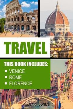 portada Travel: Venice, Rome, Florence (en Inglés)