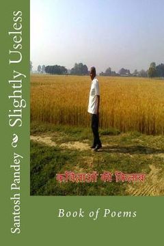 portada Slightly Useless: Book of Poems (in Hindi)