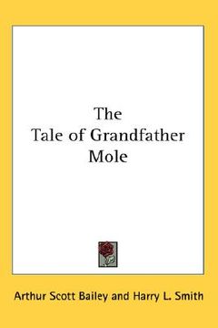 portada the tale of grandfather mole (en Inglés)