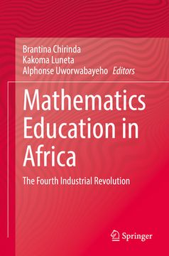 portada Mathematics Education in Africa: The Fourth Industrial Revolution (en Inglés)
