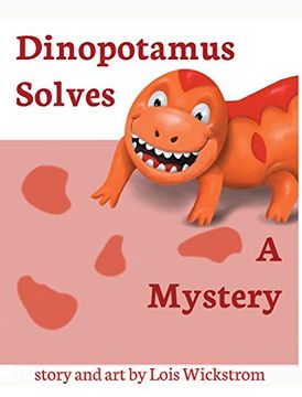 portada Dinopotamus Solves a Mystery (en Inglés)