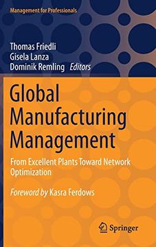 portada Global Manufacturing Management: From Excellent Plants Toward Network Optimization 
