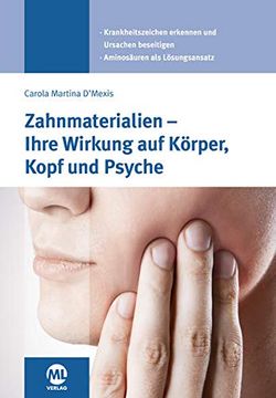 portada Zahnmaterialien - Ihre Wirkung auf Körper, Kopf und Psyche: 2. Auflage (en Alemán)