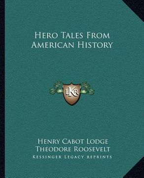 portada hero tales from american history (en Inglés)