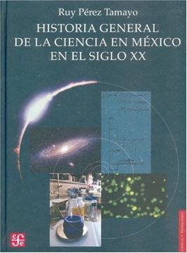 portada Historia General de la Ciencia en M'xico en el Siglo xx (Ciencia y Tecnologia) (in Spanish)