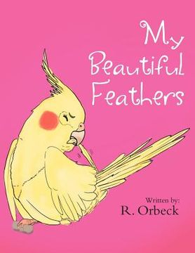 portada my beautiful feathers (en Inglés)