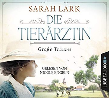 portada Die Tierärztin - Große Träume (Tierärztin-Saga, Band 1) (in German)