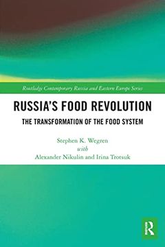 portada Russia’S Food Revolution: The Transformation of the Food System (Routledge Contemporary Russia and Eastern Europe Series) (en Inglés)