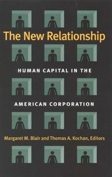 portada The new Relationship: Human Capital in the American Corporation (en Inglés)