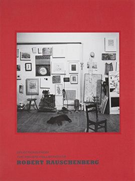 portada Selections From the Private Collection of Robert Rauschenberg 