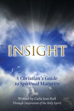 portada Insight: A Christian's Guide to Spiritual Maturity (en Inglés)