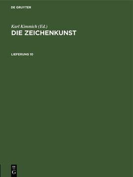 portada Die Zeichenkunst. Lieferung 10 (in German)