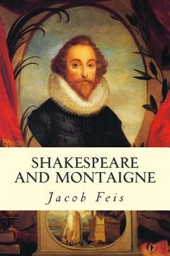 portada Shakespeare and Montaigne (en Inglés)