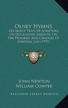 portada olney hymns: on select texts of scripture; on occasional subjects; on the progress and changes of spiritual life (1797)