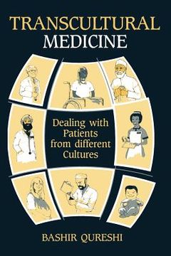 portada Transcultural Medicine: Dealing with Patients from Different Cultures (en Inglés)