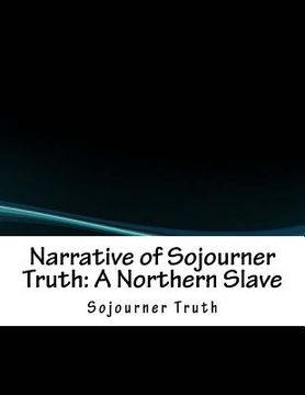 portada Narrative of Sojourner Truth: A Northern Slave