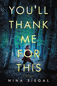 portada You'Ll Thank me for This: A Novel (in English)