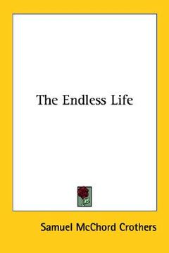 portada the endless life (en Inglés)