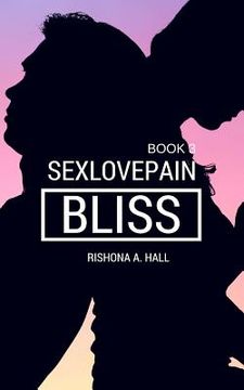 portada SexLovePain: Bliss (in English)