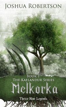 portada Melkorka: Volume 1 (The Kaelandur Series)