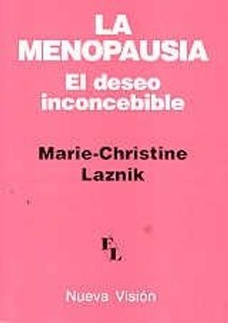 portada La menopausia: El deseo inconcebible (in Spanish)