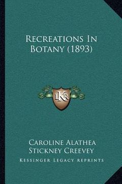 portada recreations in botany (1893) (en Inglés)