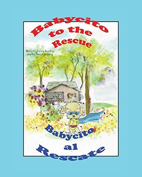 portada Babycito to the Rescue Babycito al Rescate (en Inglés)