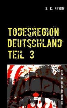 portada Todesregion Deutschland Teil 3