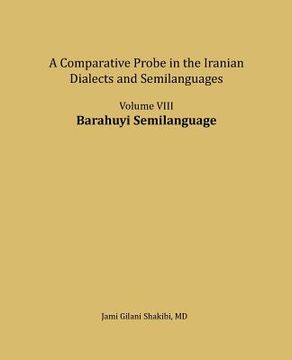 portada Barahuyi Semilanguage: A comparative Probe in The Iranian Dialects and Semi-languages