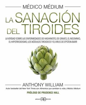 portada Medico Medium: La Sanacion del Tiroides (in Spanish)