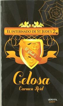 portada Celosa (Internado De St.Jude's 2) (in Spanish)