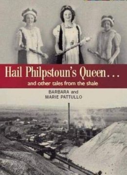 portada Hail Philpstoun'S Queen: And Other Tales From the Shale 