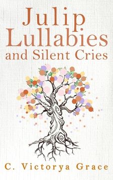 portada Julip Lullabies and Silent Cries