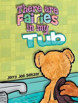 portada There Are Fairies in My Tub (en Inglés)